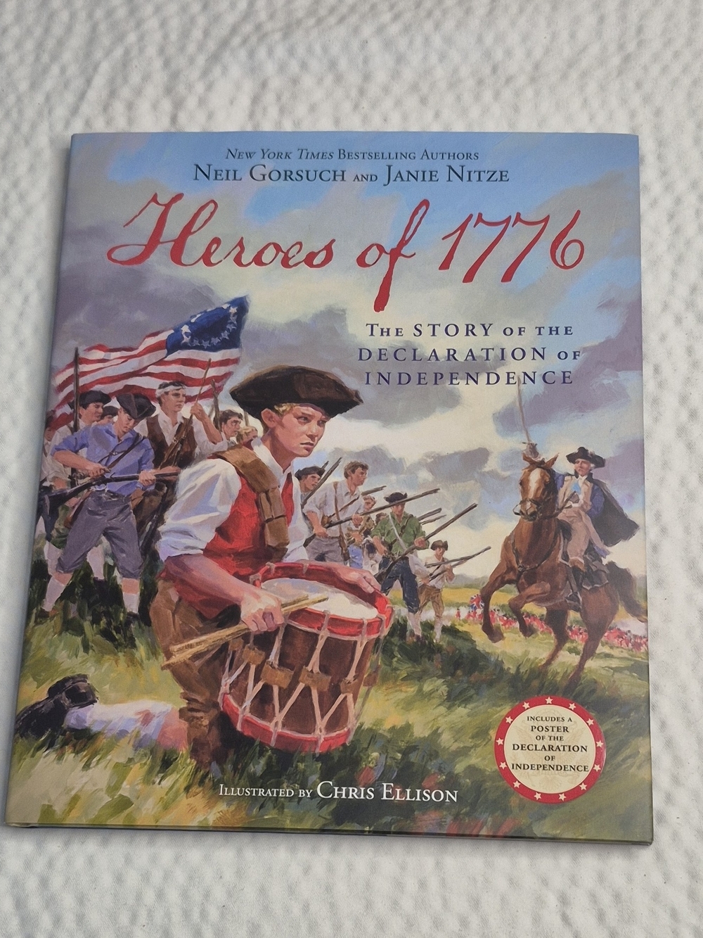 Neil Gorsuch & Janie Nitze Heroes of 1776 Hardcover Illustrated 2026